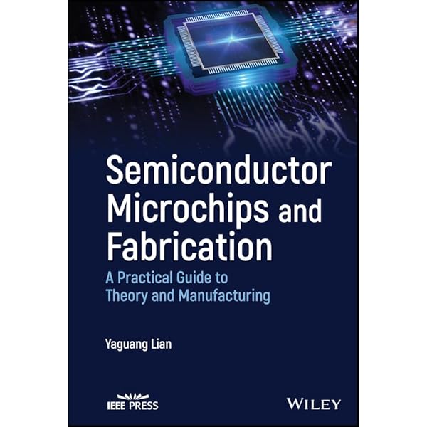 Microchip Fabrication, Sixth Edition: A Practical Guide to